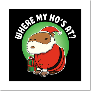 Where my ho's at Capybara Christmas Posters and Art